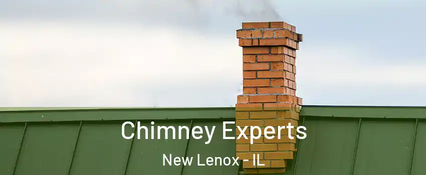 Chimney Experts New Lenox - IL