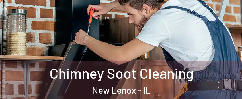  Chimney Soot Cleaning New Lenox - IL