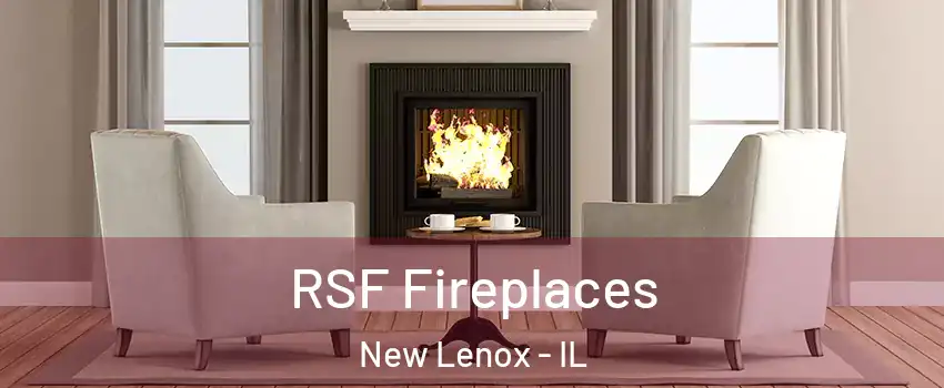  RSF Fireplaces New Lenox - IL